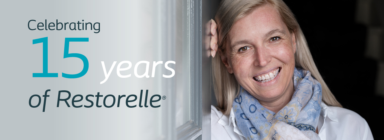 Celebrating 15 years of Restorelle